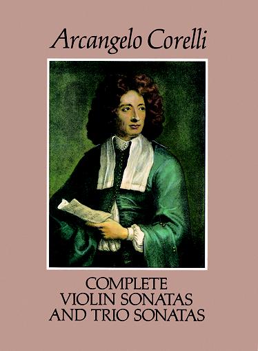 DOVER CORELLI A. - COMPLETE VIOLON & TRIO SONATAS