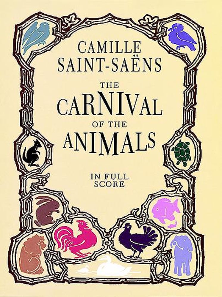 DOVER SAINT-SAENS C. - CARNIVAL OF THE ANIMALS - FULL SCORE