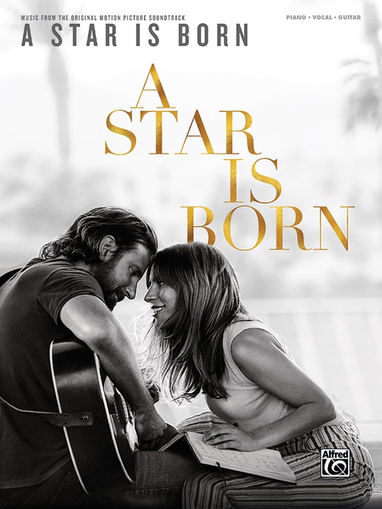 ALFRED PUBLISHING A STAR IS BORN SOUNDTRACK - PVG 