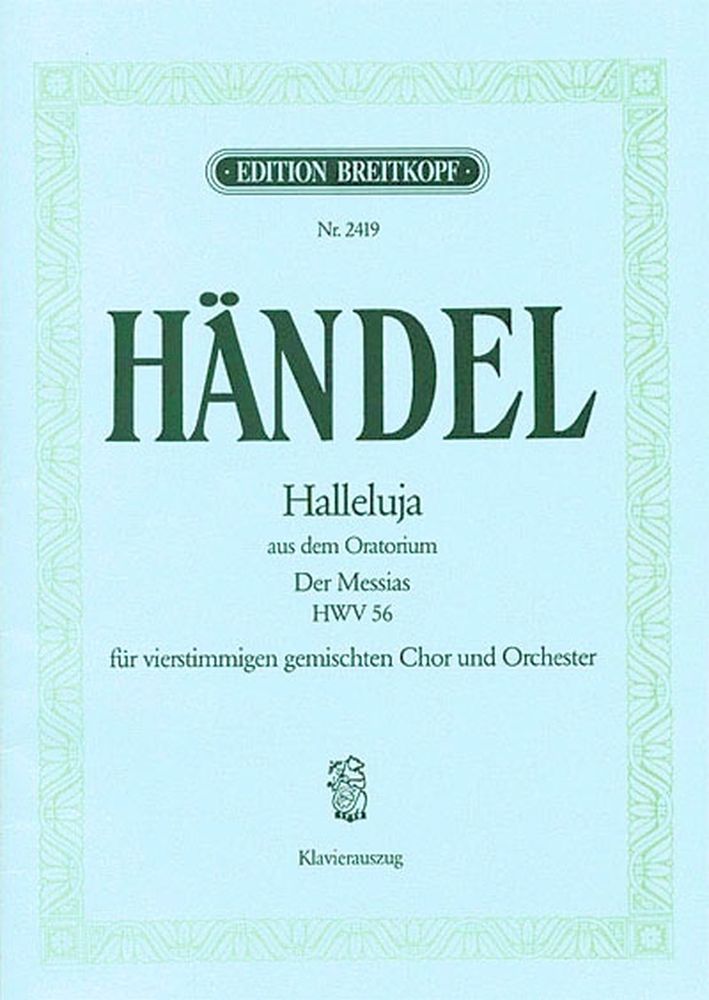 EDITION BREITKOPF HAENDEL G.F. - HALLELUJA AUS HWV 56
