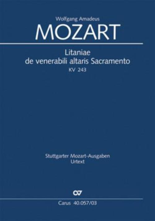 CARUS MOZART W.A. - LITANIAE DE VENERABILI ALTARIS SACRAMENTO KV 243 - REDUCTION PIANO