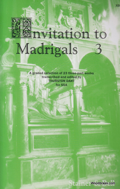 STAINER AND BELL INVITATION TO THE MADRIGALS VOL.3