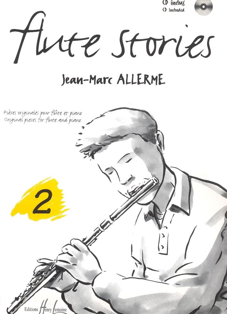 LEMOINE ALLERME JEAN-MARC - FLUTE STORIES VOL.2 + CD - FLUTE, PIANO