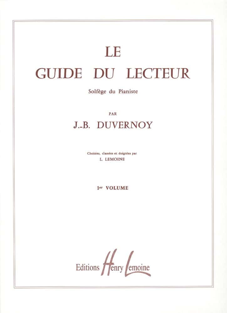 LEMOINE DUVERNOY JEAN-BAPTISTE - GUIDE DU LECTEUR VOL.1 - PIANO