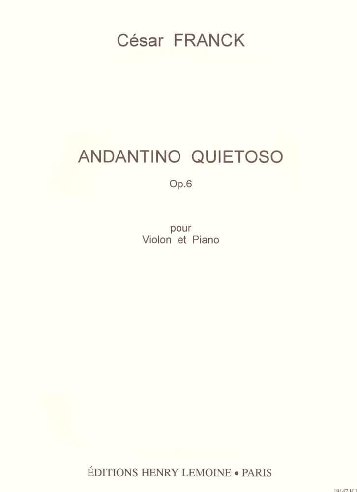 LEMOINE FRANCK CESAR - ANDANTINO QUIETOSO OP.6 - VIOLON, PIANO