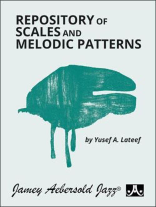 AEBERSOLD LATEEF Y. - REPOSITORY OF SCALES AND MELODIC PATTERNS 