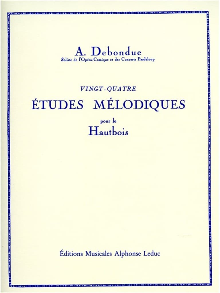 LEDUC DEBONDUE ALBERT - 24 ETUDES MELODIQUES - HAUTBOIS