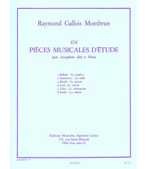 LEDUC GALLOIS-MONTBRUN RAYMOND - 6 PIECES MUSICALES D'ETUDE