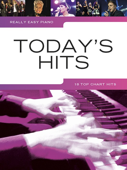 WISE PUBLICATIONS REALLY EASY PIANO - TODAY'S HITS - PIANO SOLO