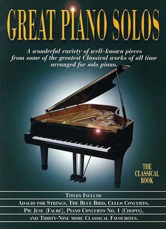 WISE PUBLICATIONS GREAT PIANO SOLOS- CLASSICAL BOOK