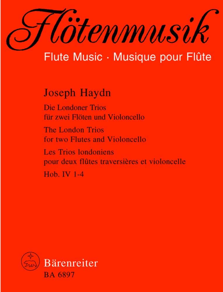 BARENREITER HAYDN JOSEPH - LONDON TRIOS HOB. IV: 1-4 - FLUTE AND VIOLONCELLO