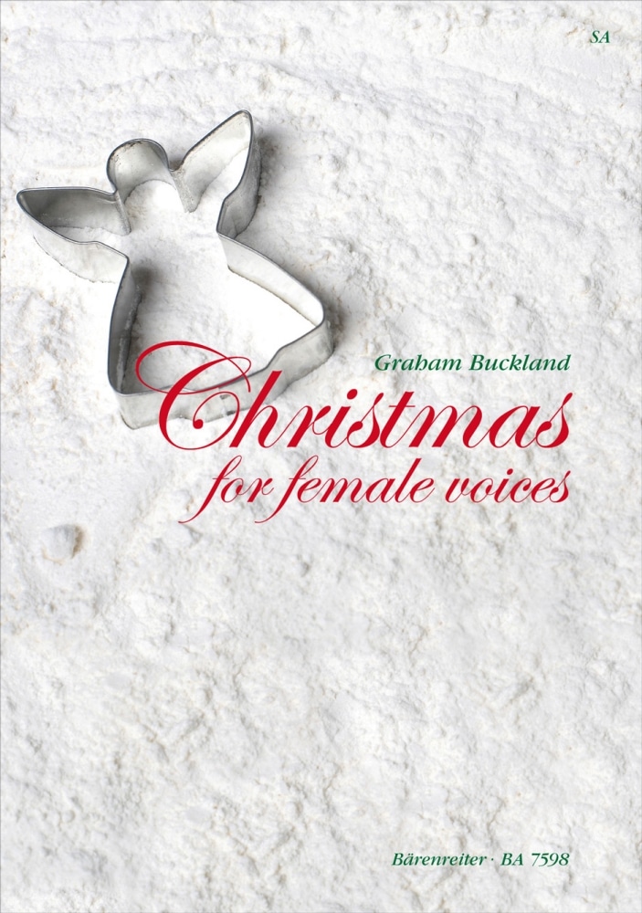 BARENREITER BUCKLAND G. - CHRISTMAS FOR FEMALE VOICES