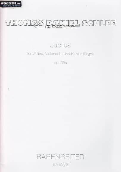 BARENREITER SCHLEE THOMAS DANIEL - JUBILUS OP.35a - VIOLON, VIOLONCELLE, CLAVIER 