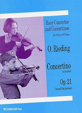 BOSWORTH RIEDING OSCAR - CONCERTINO OP.21 EN LA MINEUR- VIOLON,PIANO