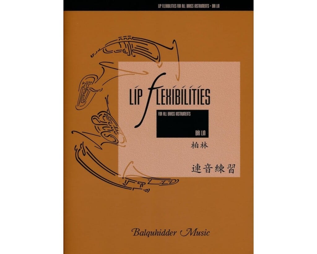 CARL FISCHER BAI LIN - LIP FLEXIBILITIES FOR ALL BRASS INSTRUMENTS