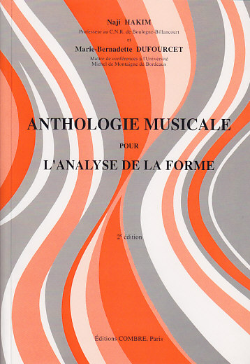 COMBRE HAKIM NAJI - ANTHOLOGIE MUSICALE POUR L'ANALYSE DE LA FORME