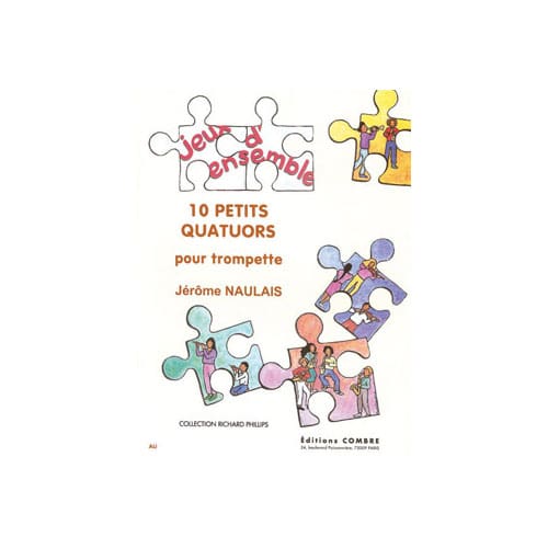 COMBRE NAULAIS JEROME - PETITS QUATUORS (10) - 4 TROMPETTES