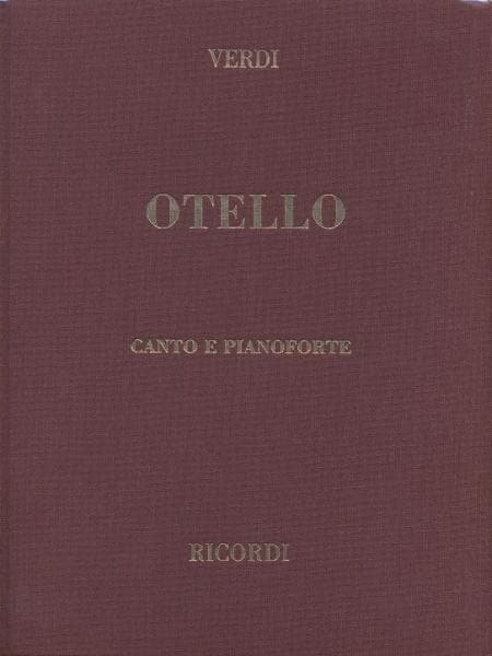 RICORDI VERDI G. - OTELLO - CHANT ET PIANO