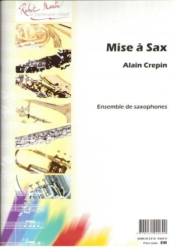 ROBERT MARTIN CREPIN A. - MISE SAXOPHONE