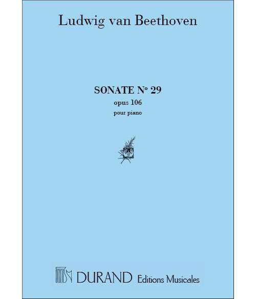 DURAND BEETHOVEN L.V. - SONATE EN SI B MAJEUR OP 106 N 29 - PIANO