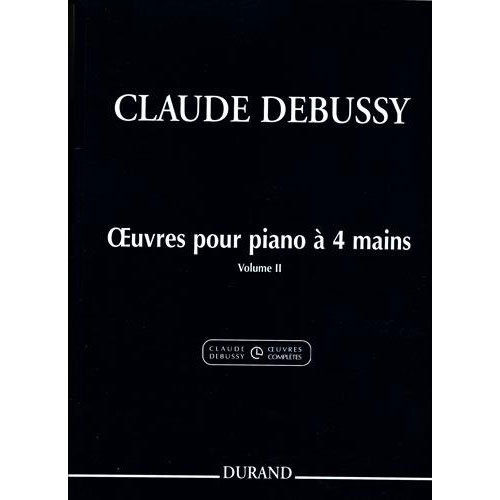 DURAND DEBUSSY CLAUDE - OEUVRES - PIANO A QUATRE MAINS