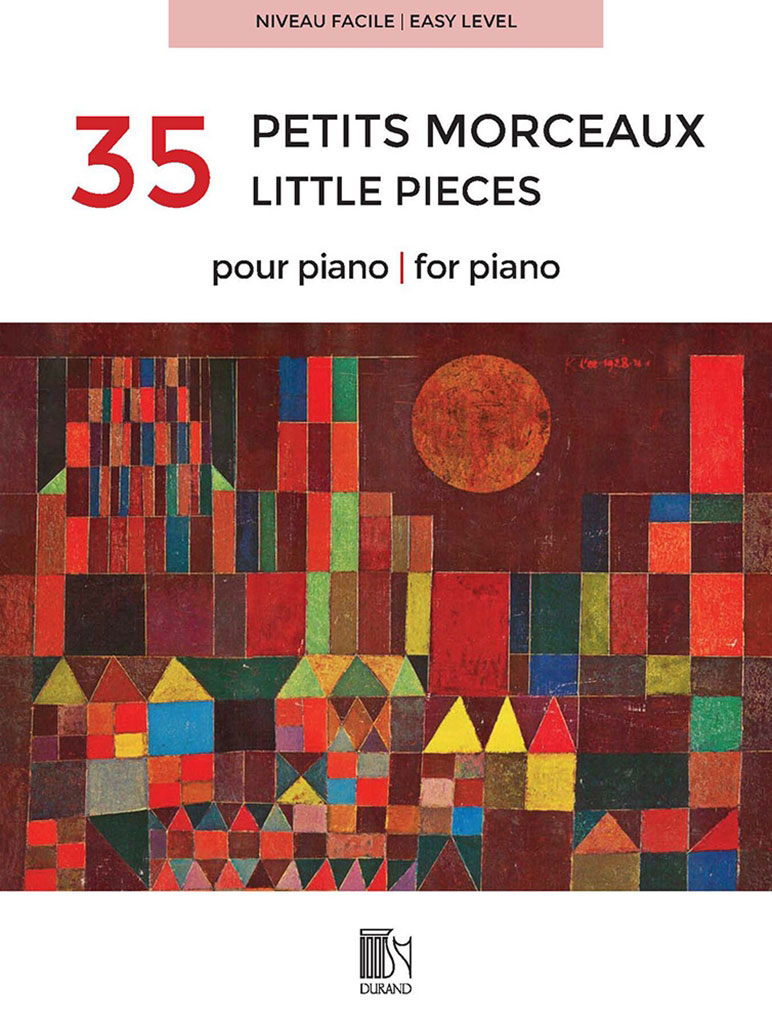 DURAND 35 PETITS MORCEAUX POUR PIANO - NIVEAU FACILE