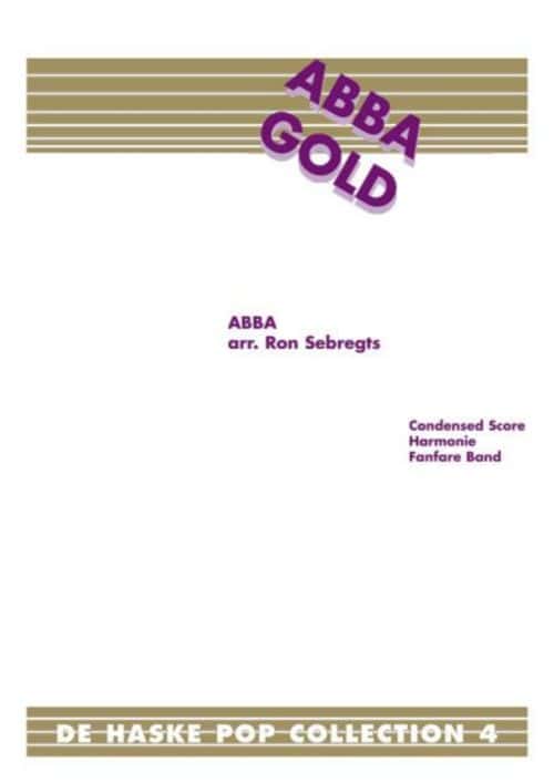 DEHASKE ABBA GOLD (arr. Ron Sebregts) - DE HASKE POP COLLECTION - PARTIES SEPAREES 