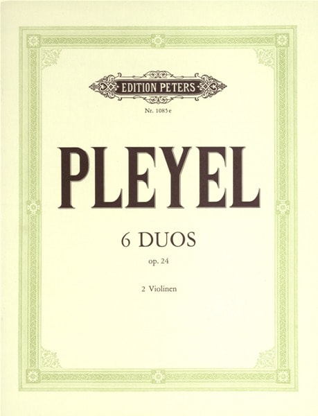 EDITION PETERS PLEYEL IGNAZ JOSEPH - 6 DUETS OP.24 - VIOLIN DUETS