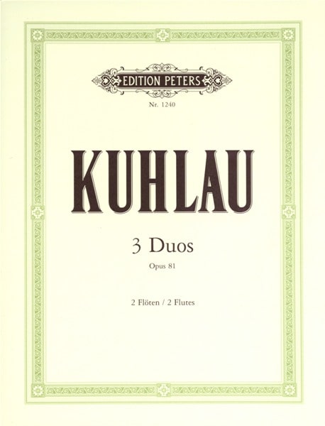EDITION PETERS KUHLAU FRIEDRICH - 3 DUOS OP.81 - FLUTE ENSEMBLE