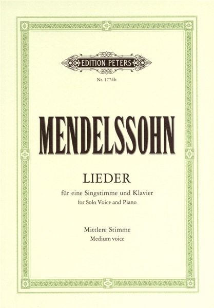 EDITION PETERS MENDELSSOHN FELIX - COMPLETE SONGS - VOICE AND PIANO (PER 10 MINIMUM)
