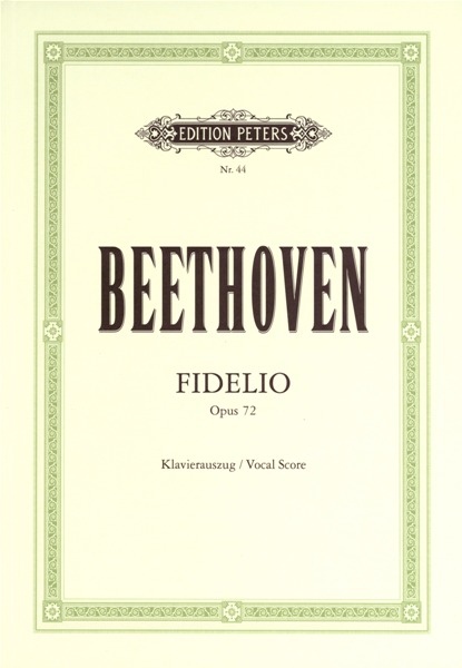 EDITION PETERS BEETHOVEN LUDWIG VAN - FIDELIO - VOICE AND PIANO (PER 10 MINIMUM)