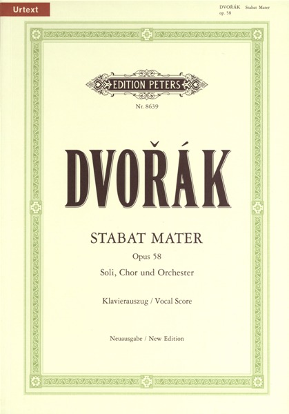 EDITION PETERS DVORAK ANTONIN LEOPOLD - STABAT MATER OP.58