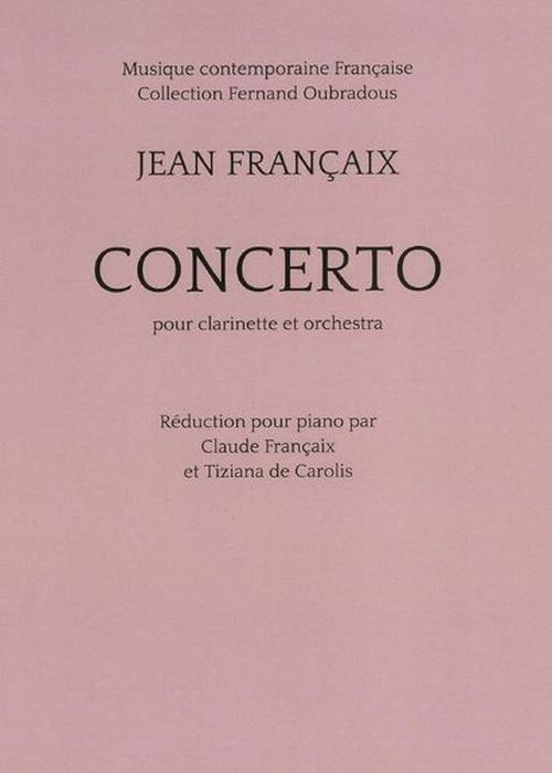 TRANSATLANTIQUES FRANCAIX JEAN - CONCERTO POUR CLARINETTE (REDUCTION PIANO)