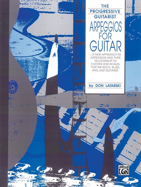 ALFRED PUBLISHING LATARSKI DON - ARPEGGIOS FOR GUITAR - GUITAR