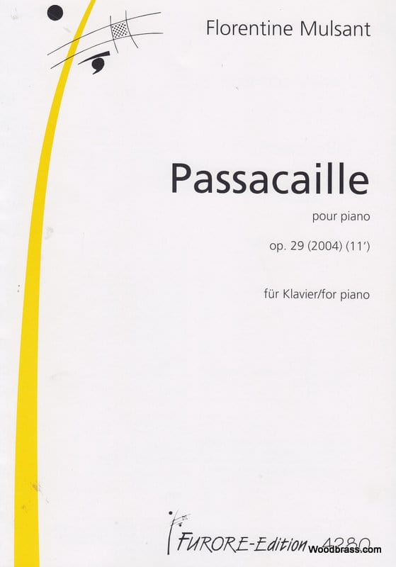 FURORE MULSANT FLORENTINE - PASSACAILLE POUR PIANO OP.29