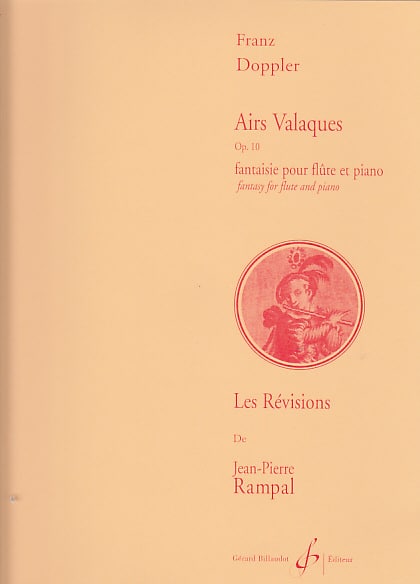 BILLAUDOT DOPPLER - AIRS VALAQUES OP.10, FANTAISIE - FLUTE, PIANO