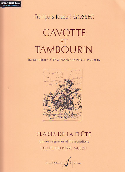 BILLAUDOT GOSSEC F.J. - GAVOTTE ET TAMBOURIN - FLUTE ET PIANO