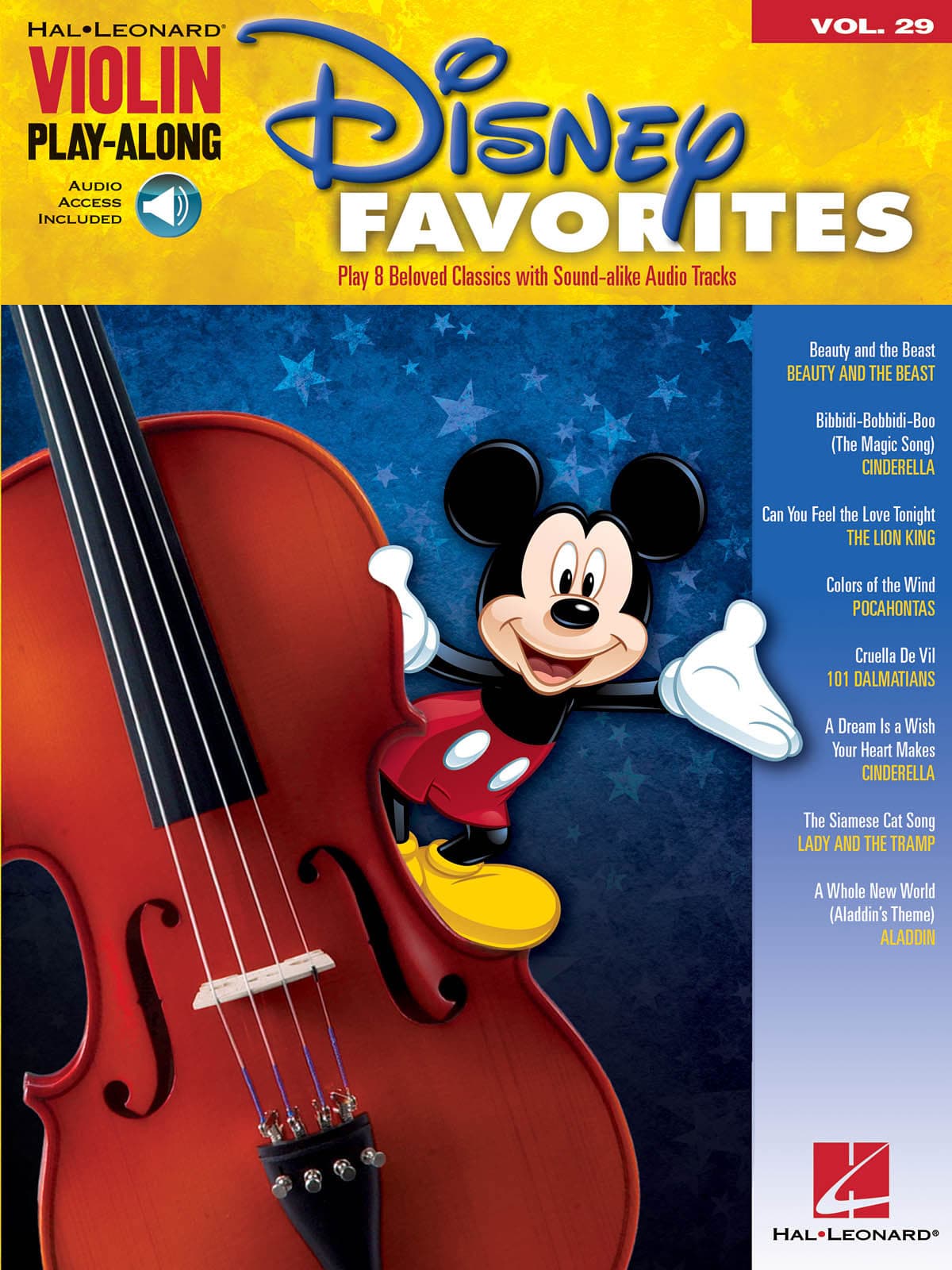 HAL LEONARD VIOLIN PLAY ALONG VOLUME 29 DISNEY FAVORITES + AUDIO TRACKS - VIOLIN