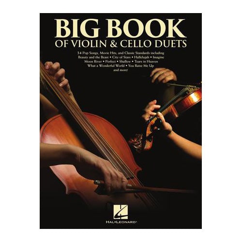 HAL LEONARD BIG BOOK OF VIOLIN & CELLO DUANDS