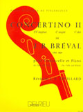 DURAND BREVAL J.B. - CONCERTINO N°2 EN UT MAJ. - VIOLONCELLE, PIANO