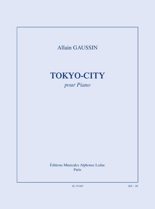 LEDUC GAUSSIN A. - TOKYO-CITY - PIANO 