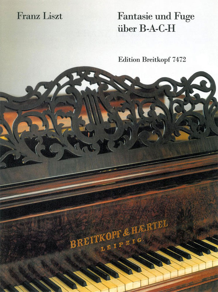 EDITION BREITKOPF LISZT FRANZ - FANTASIE UND FUGE UBER B-A-C-H - PIANO