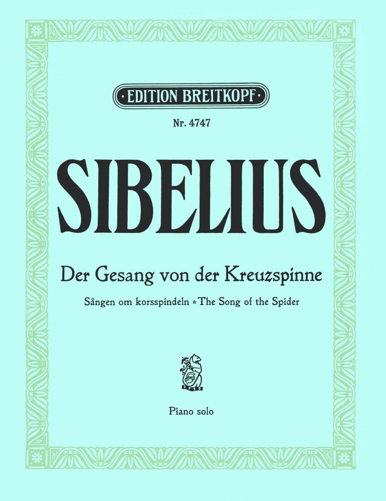EDITION BREITKOPF SIBELIUS J. - LIED V.D. KREUZSPINNE OP. 27/4