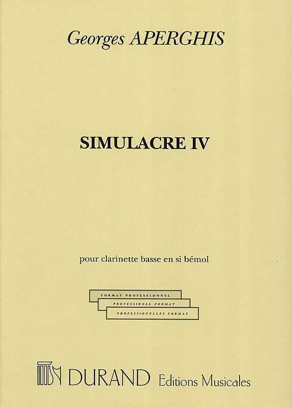 DURAND APERGHIS - SIMULACRE IV - CLARINETTE BASSE
