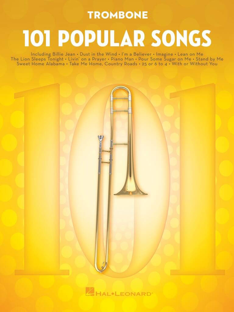 HAL LEONARD 101 POPULAR SONGS - TROMBONE