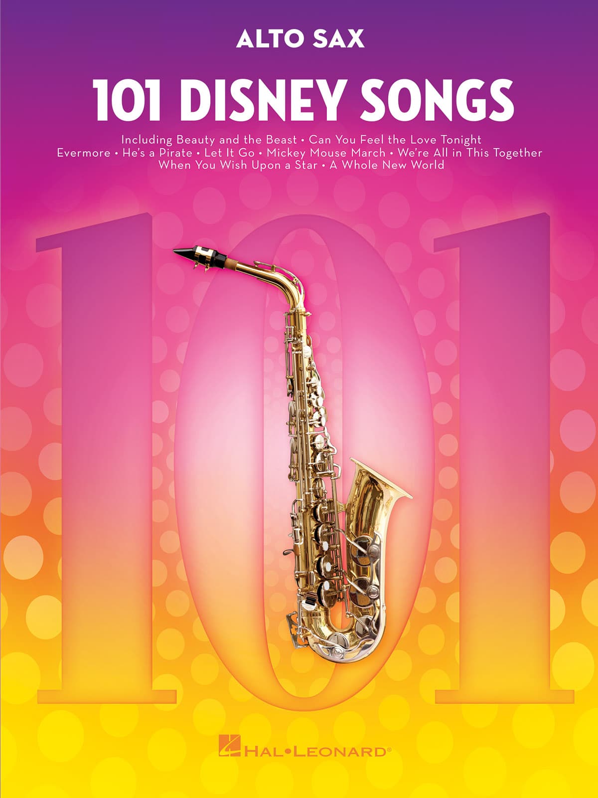 HAL LEONARD 101 DISNEY SONGS - SAXOPHONE ALTO