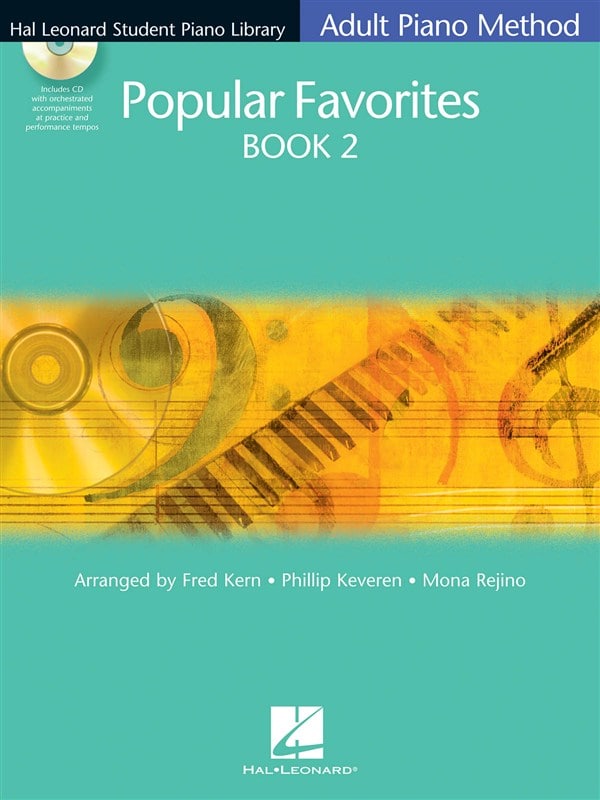 HAL LEONARD HAL LEONARD ADULT PIANO METHOD - POPULAR FAVOURITES BOOK 2 - PIANO SOLO