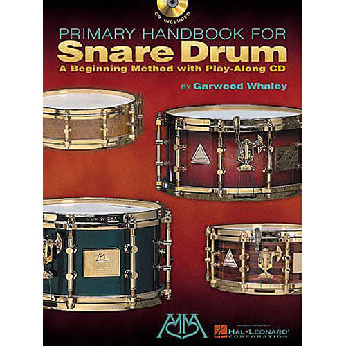 HAL LEONARD GARWOOD WHALEY PRIMARY HANDBOOK FOR SNARE DRUM DRUMS + MP3 - DRUMS