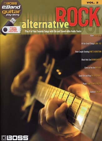 HAL LEONARD BOSS EBAND - GUITAR PLAY ALONG VOL.2 - ALTERNATIVE ROCK + USB - GUITAR TAB