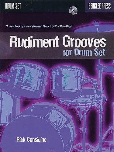 BERKLEE CONSIDINE RICK - RUDIMENT GROOVES FOR DRUM SET - DRUMS